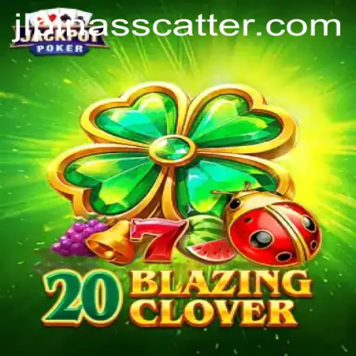 20BlazingClover: A Fresh Addition to the World of Online Gaming